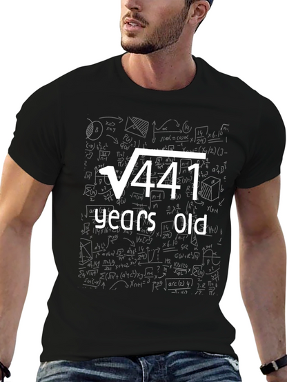 Square Root of 441 - 21st Birthday T-Shirt