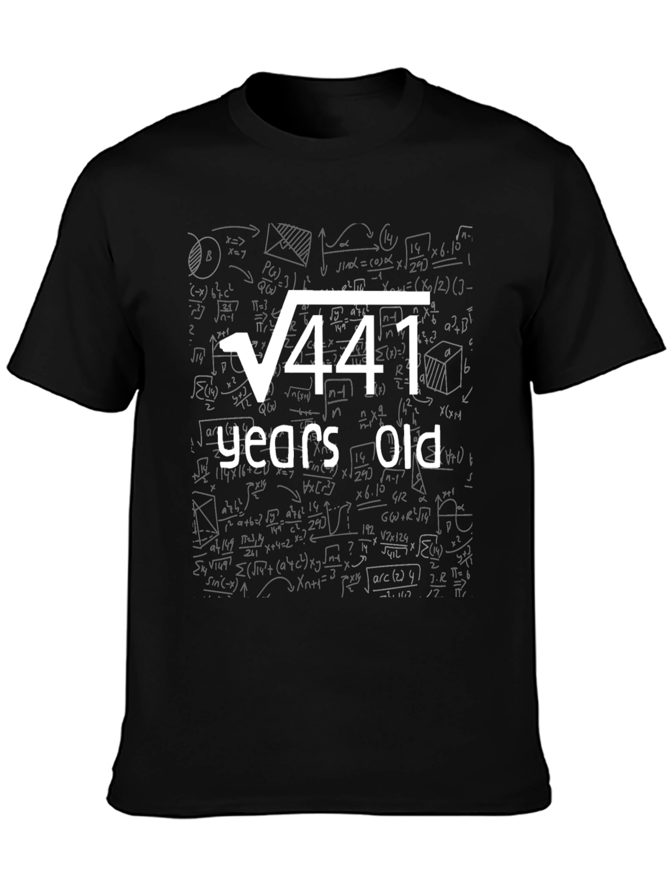 Square Root of 441 - 21st Birthday T-Shirt