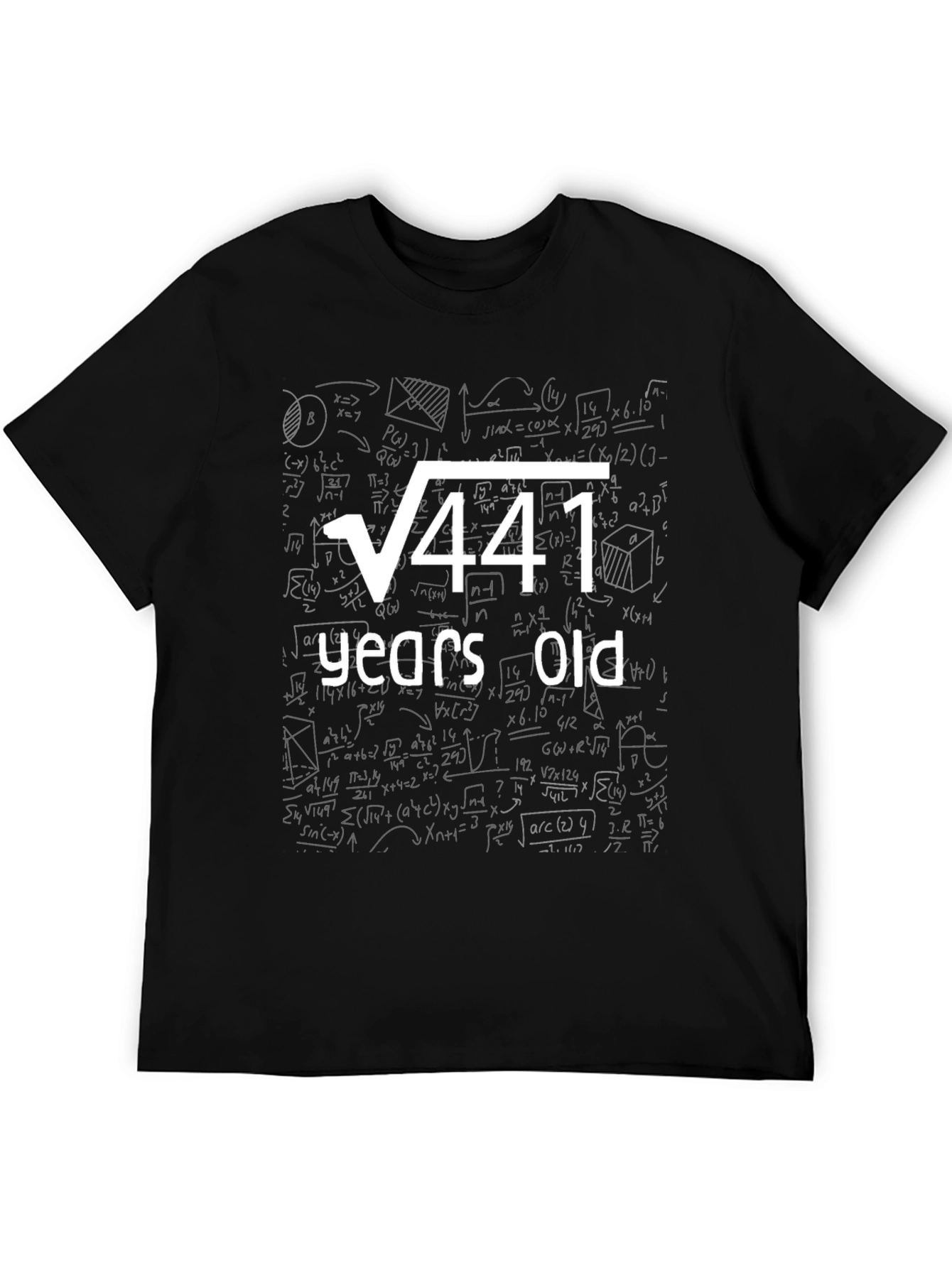 Square Root of 441 - 21st Birthday T-Shirt