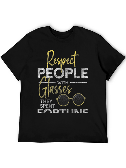 Respect Glasses T-Shirt - Funny Eyeglasses Tee