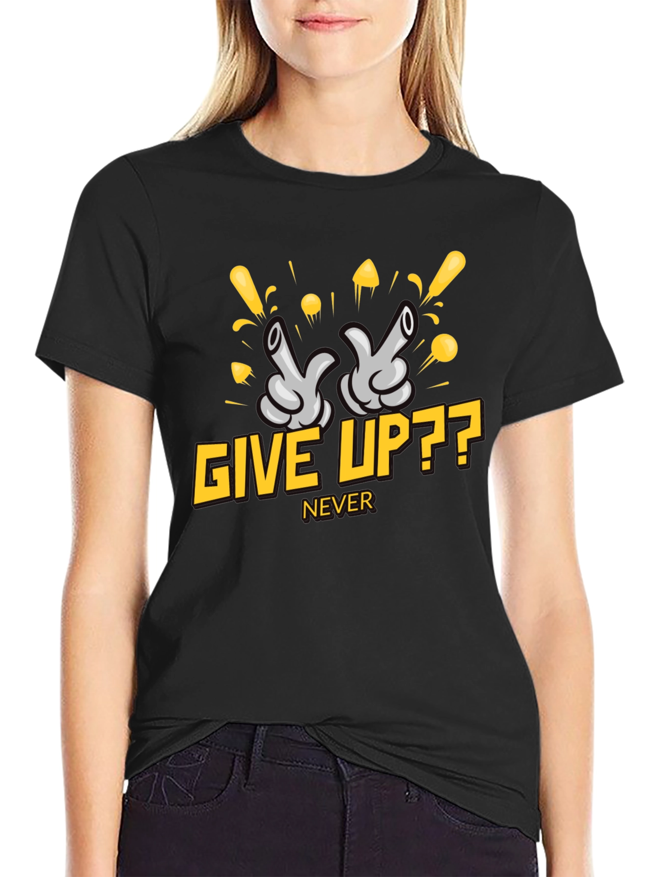Give Up?? Never - Graphic T-Shirt