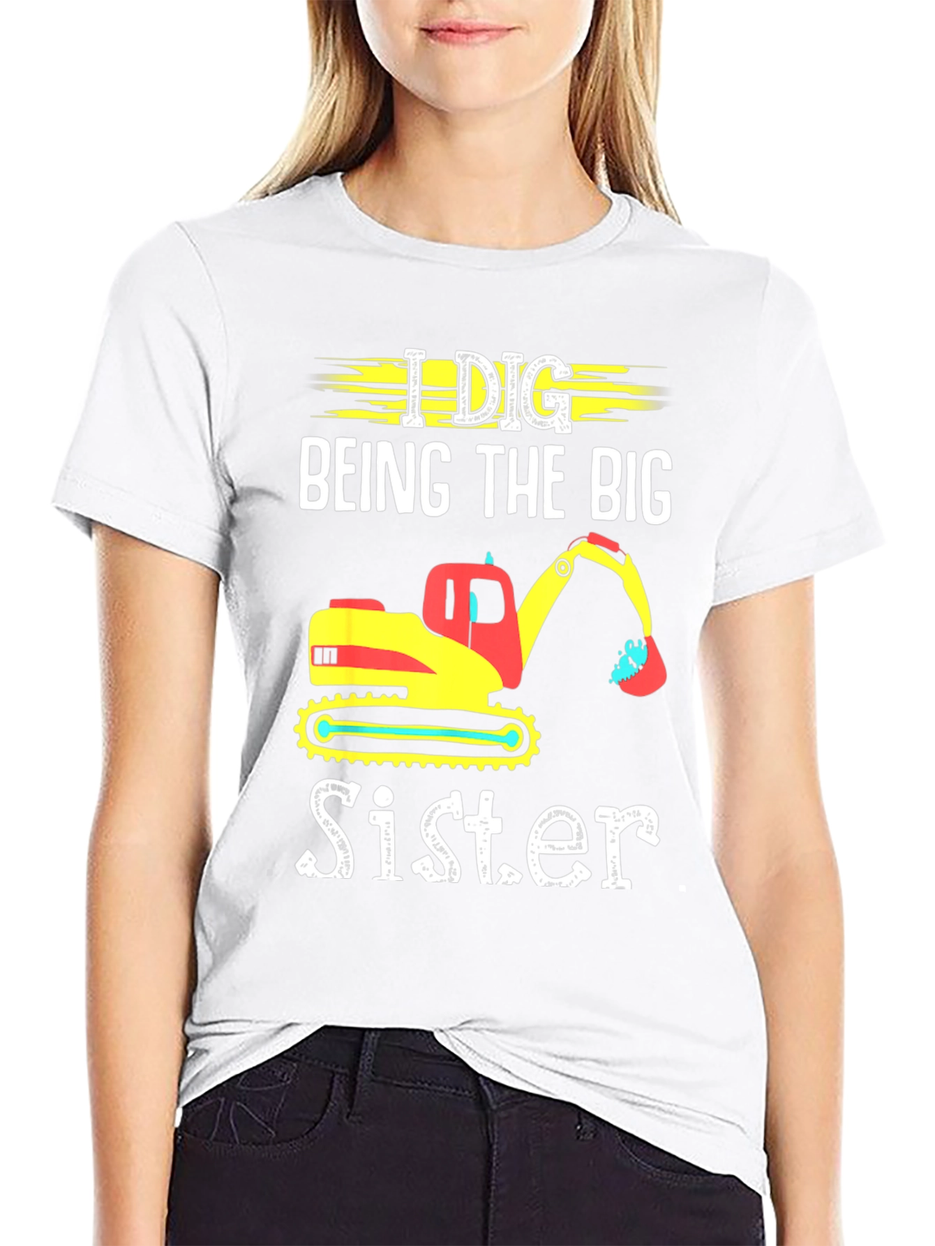 I Dig Being The Big Sister T-Shirt
