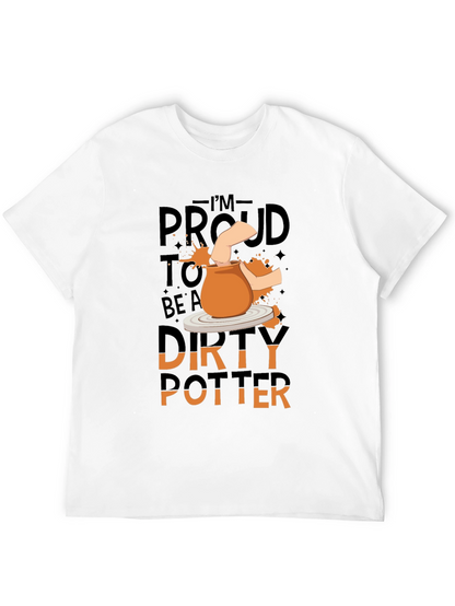 Proud Dirty Potter T-Shirt - Black