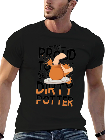 Proud Dirty Potter T-Shirt - Black