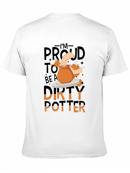 Proud Dirty Potter T-Shirt - Black