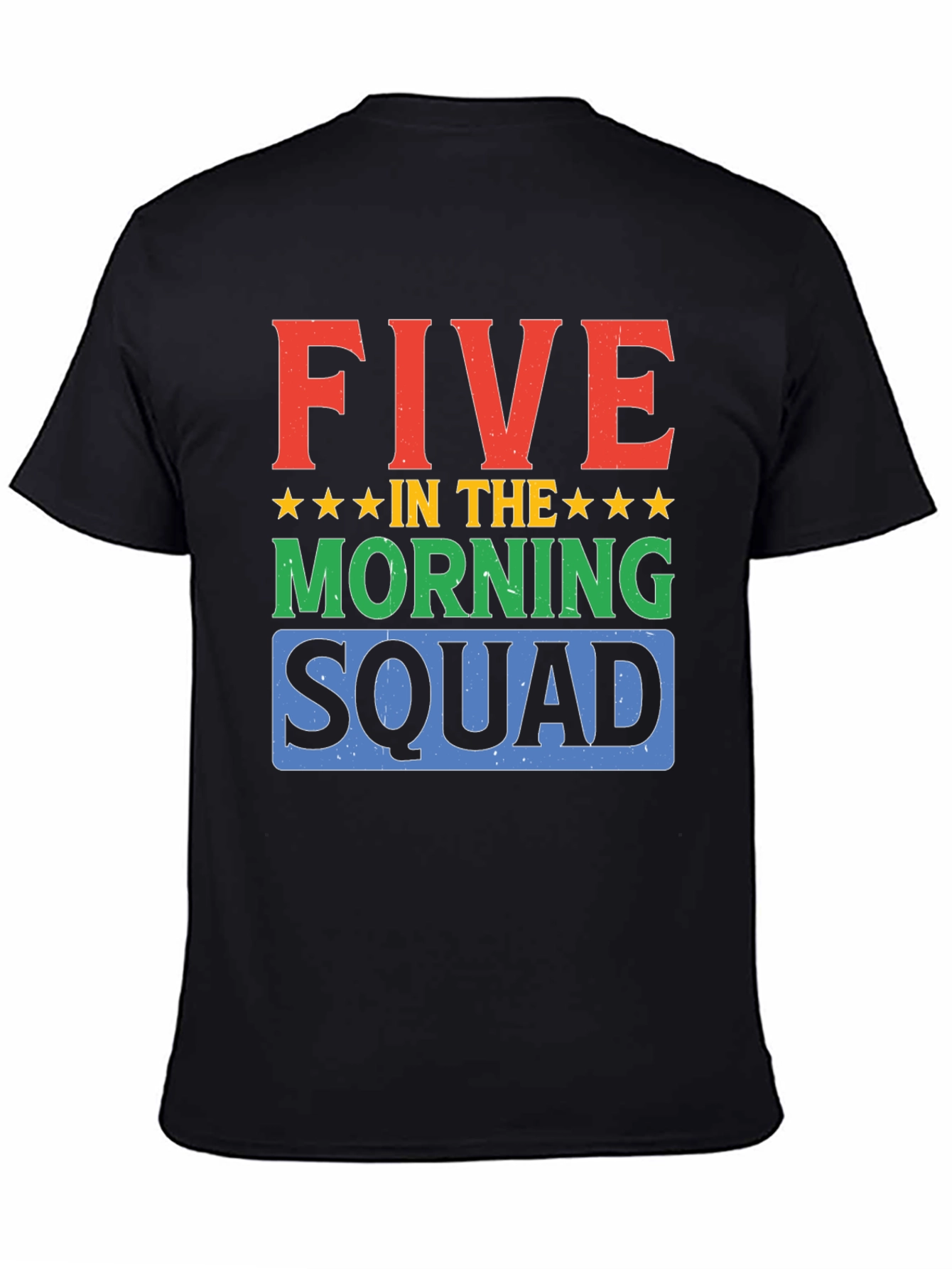 Five in the Morning Squad Graphic T-Shirt