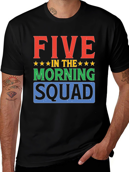 Five in the Morning Squad Graphic T-Shirt