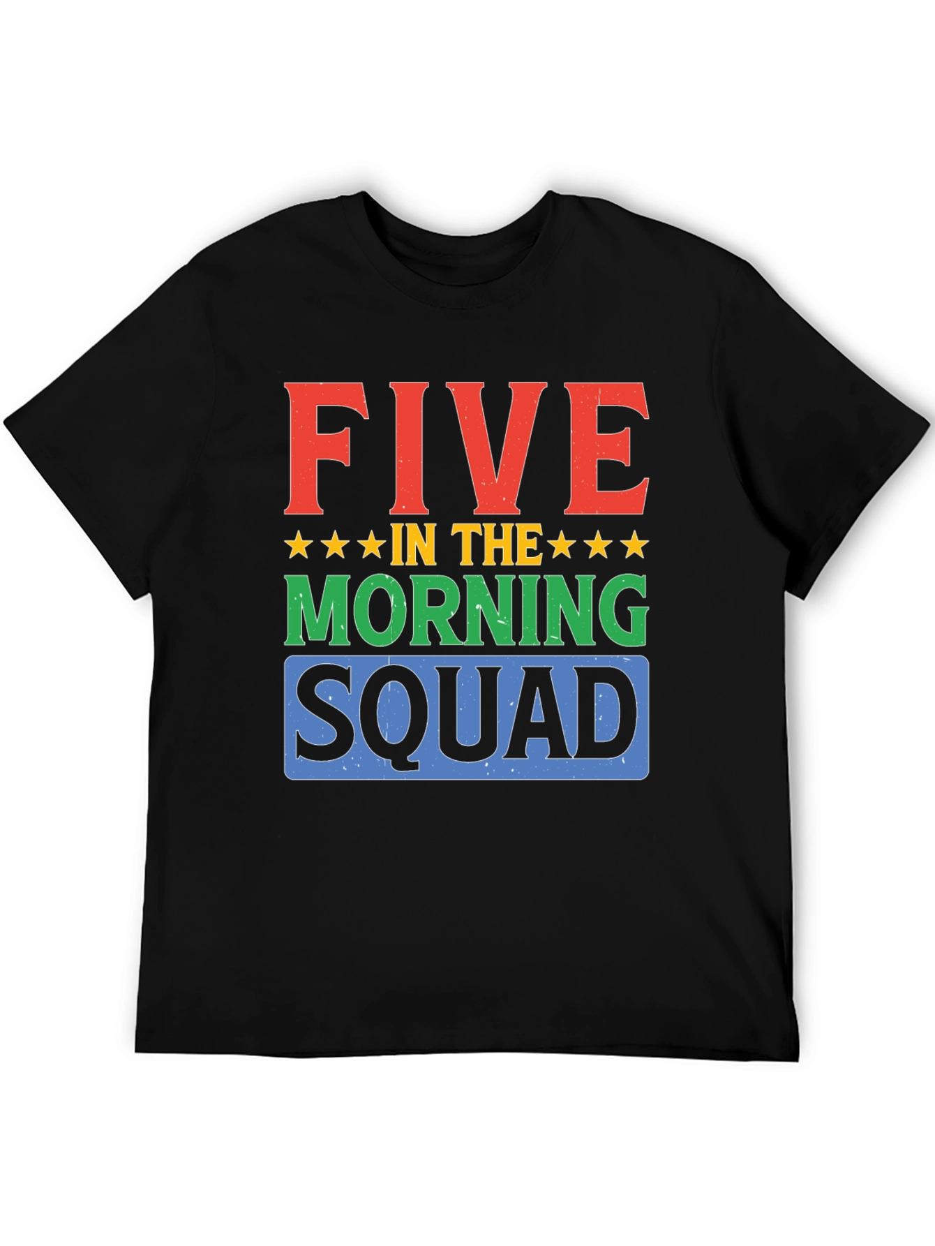 Five in the Morning Squad Graphic T-Shirt
