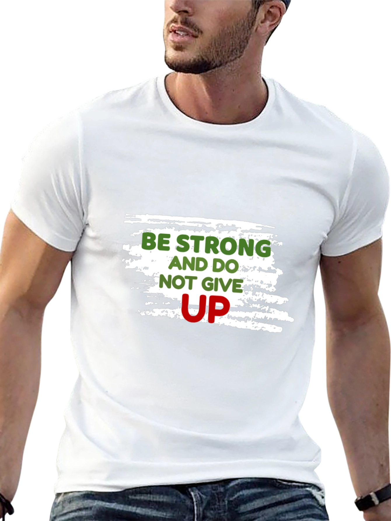 Motivational Black T-Shirt: Be Strong Dont Give Up