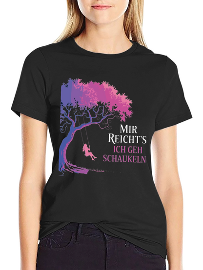 Mir Reichts Ich Geh Schaukeln Tree Swing Graphic Tee