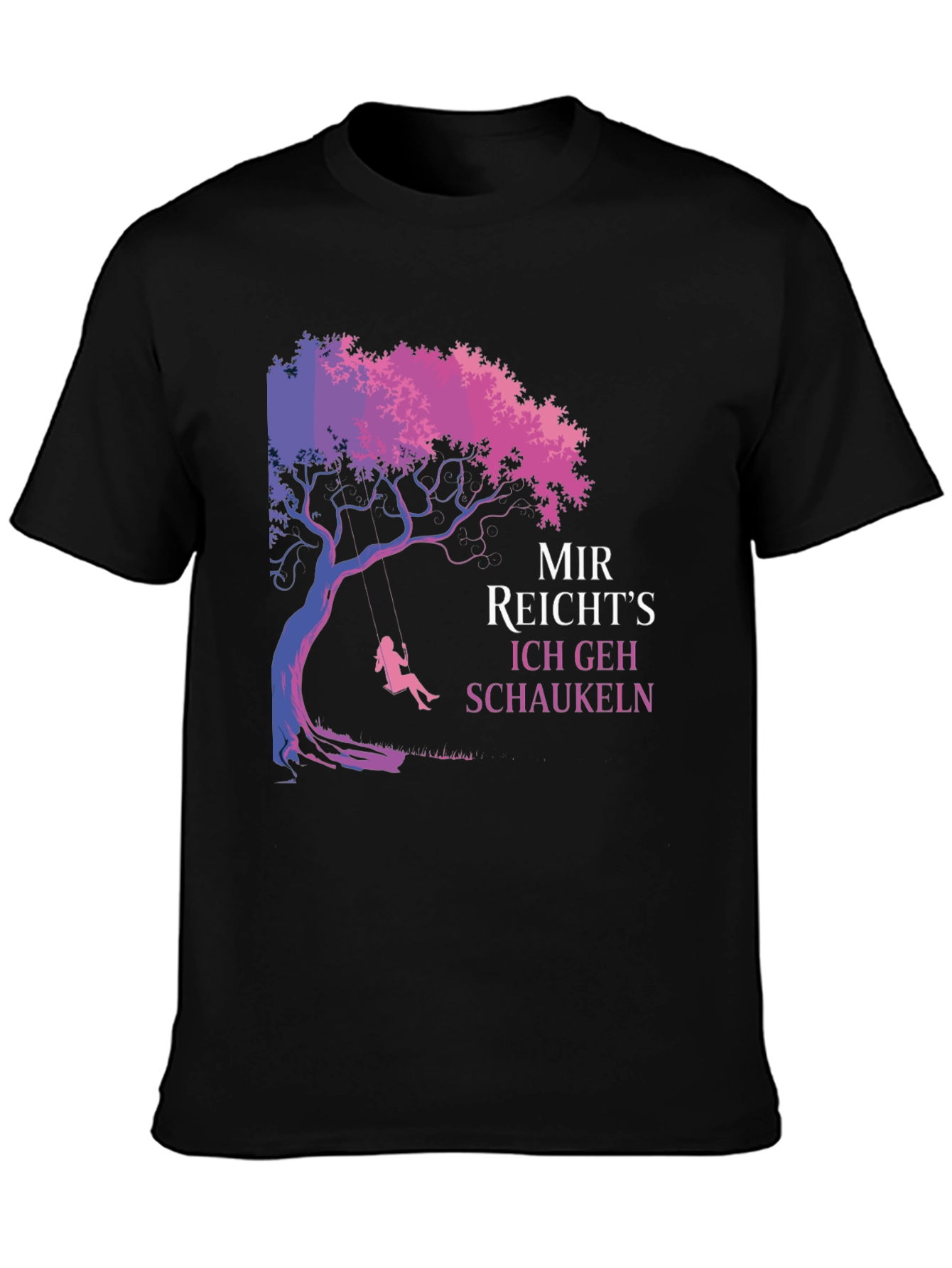 Mir Reichts Ich Geh Schaukeln Tree Swing Graphic Tee