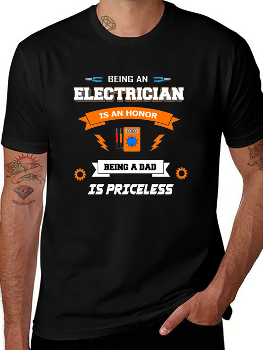 Electrician Dad T-Shirt - Honor & Priceless