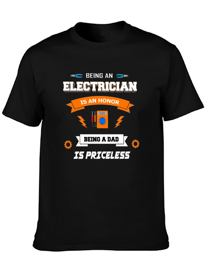 Electrician Dad T-Shirt - Honor & Priceless