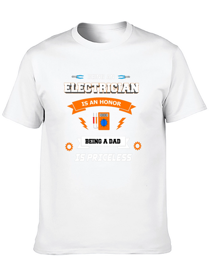 Electrician Dad T-Shirt - Honor & Priceless