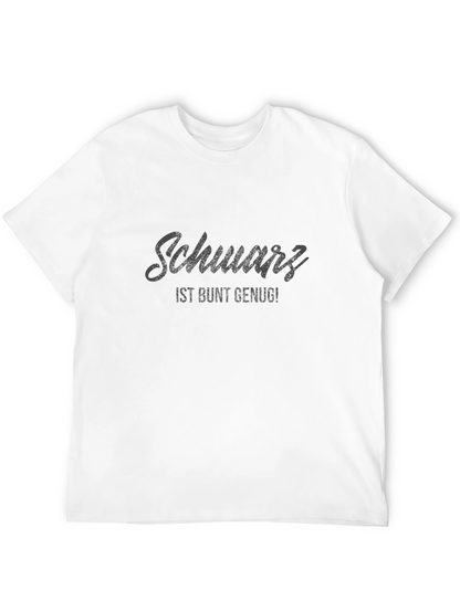 Schwarz T-Shirt - Funny German Slogan Tee