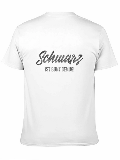 Schwarz T-Shirt - Funny German Slogan Tee