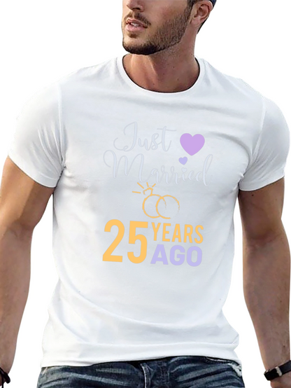 25th Anniversary T-Shirt - Just Married 25 Years Ago