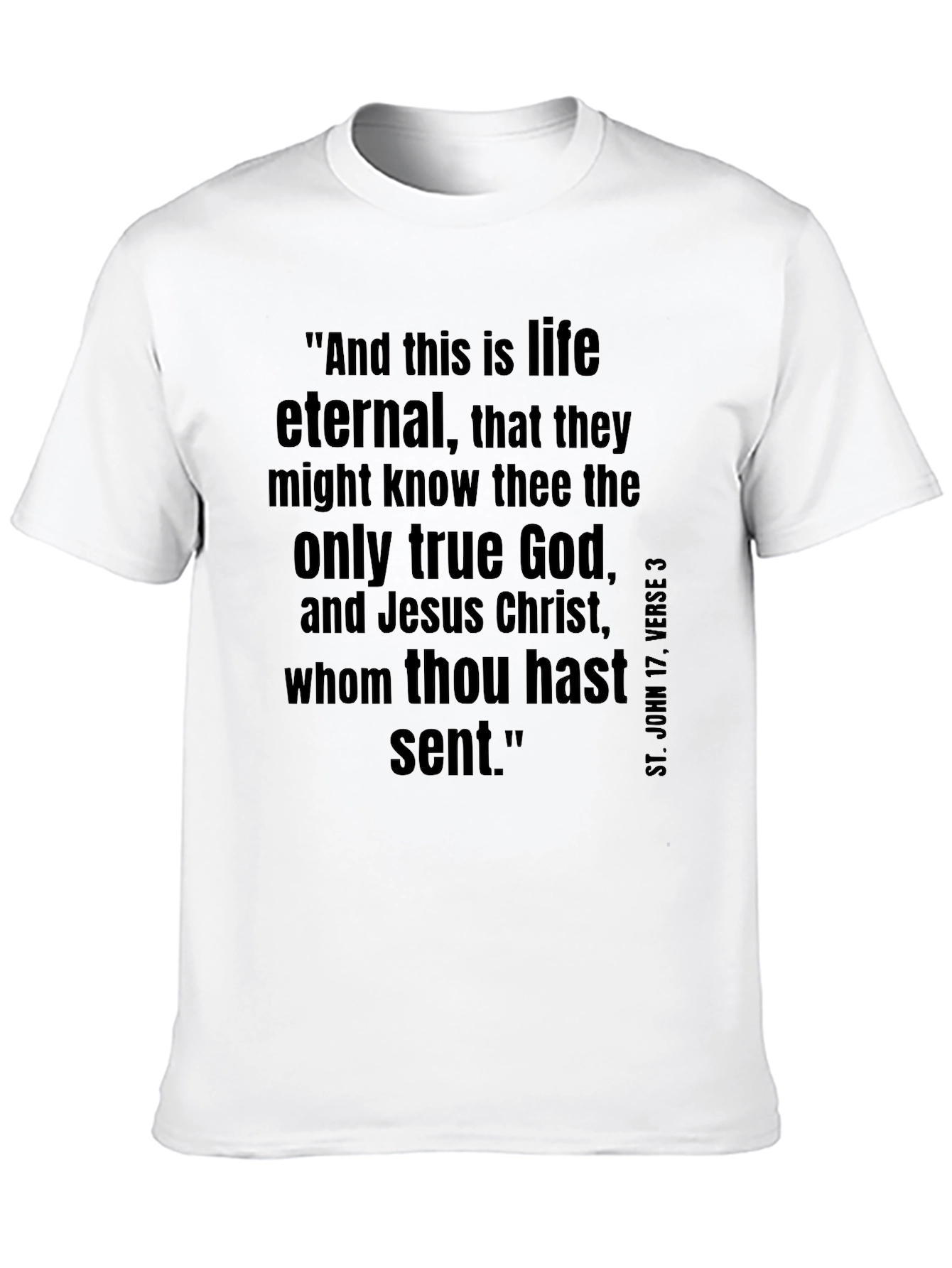 Eternal Life T-Shirt Christian Verse Black Tee