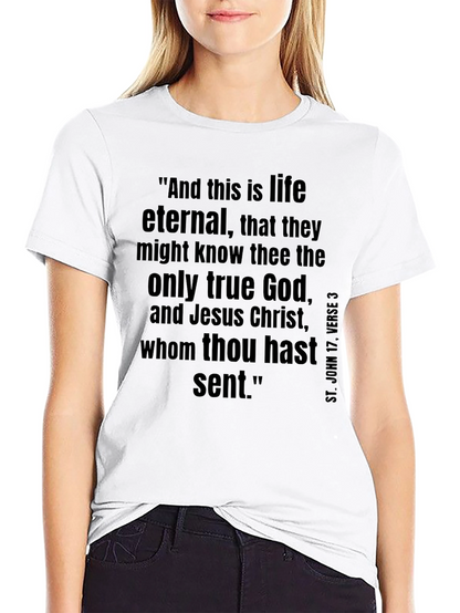 Eternal Life T-Shirt Christian Verse Black Tee