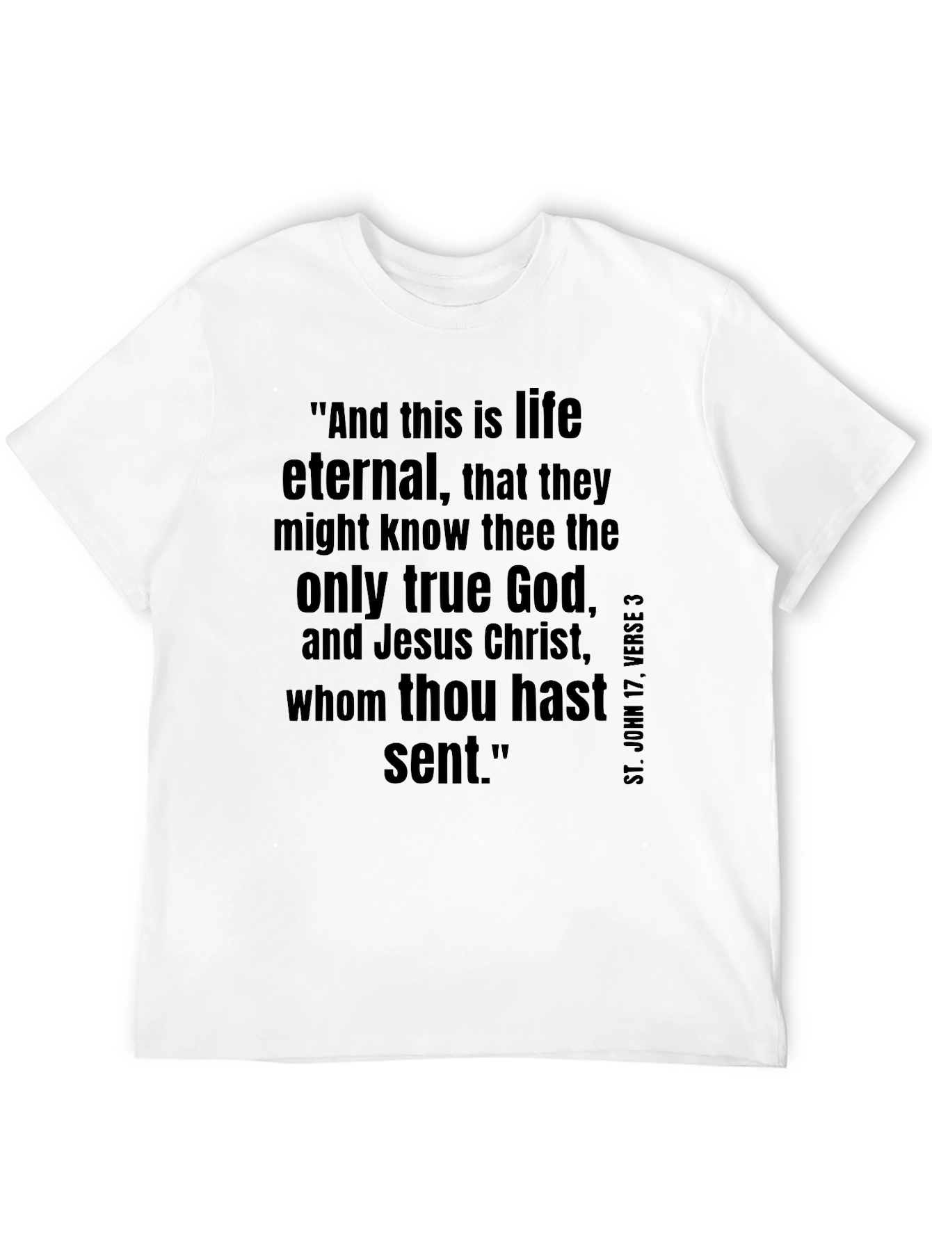 Eternal Life T-Shirt Christian Verse Black Tee