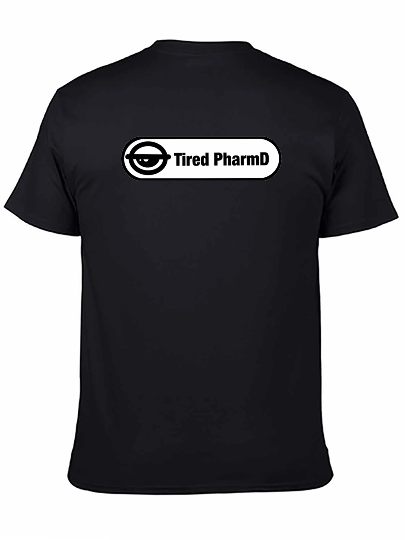 Tired PharmD Black T-Shirt - Stylish and Comfortable
