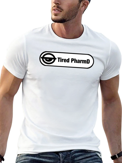 Tired PharmD Black T-Shirt - Stylish and Comfortable