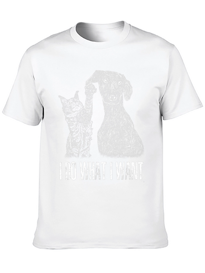 I Do What I Want Cat & Dog T-Shirt