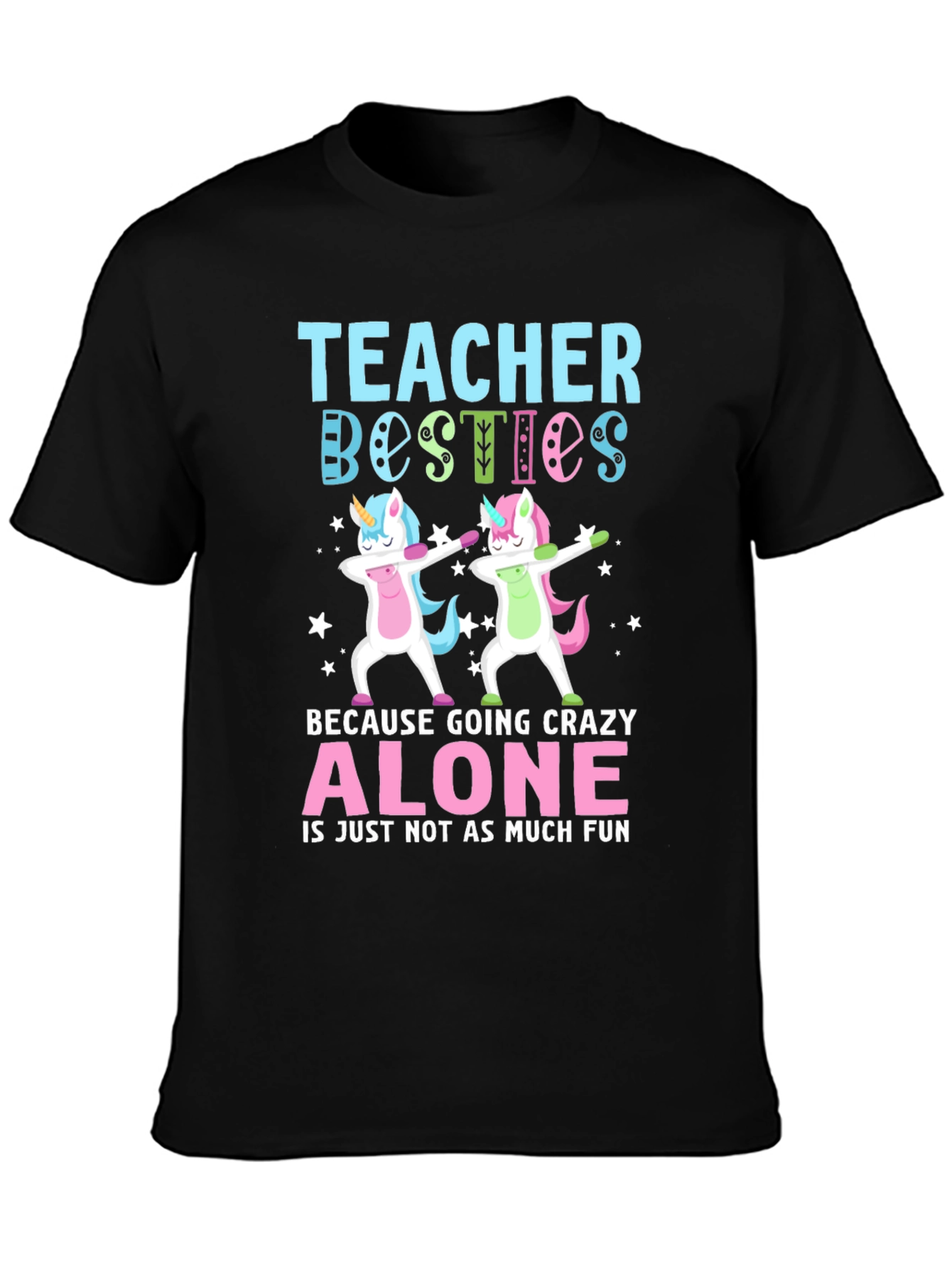 Teacher Besties Unicorn Dab T-Shirt