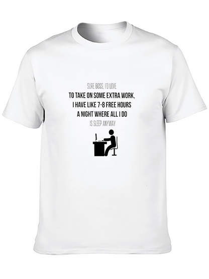 Sarcastic Extra Work Graphic T-Shirt