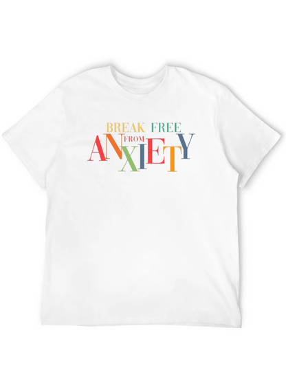 Break Free From Anxiety Graphic Tee