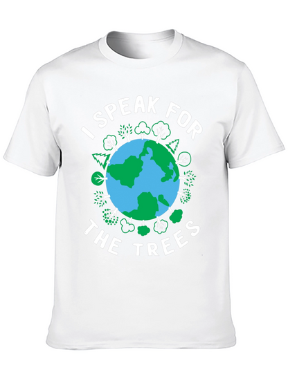 I Speak for The Trees Earth Day T-Shirt