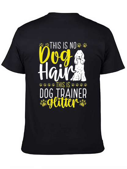 Dog Trainer Glitter T-Shirt Funny Dog Lover Tee