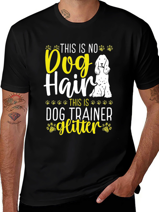 Dog Trainer Glitter T-Shirt Funny Dog Lover Tee