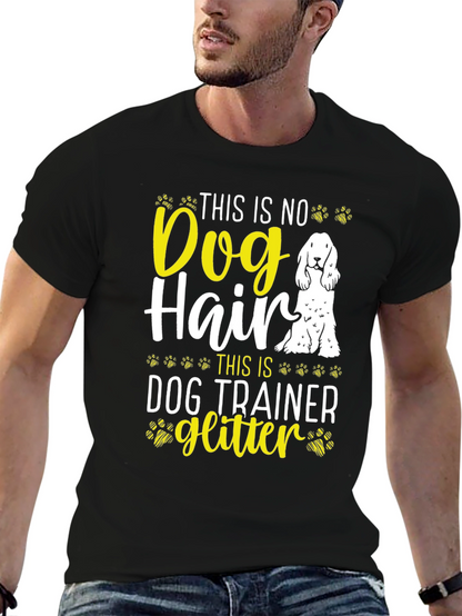 Dog Trainer Glitter T-Shirt Funny Dog Lover Tee