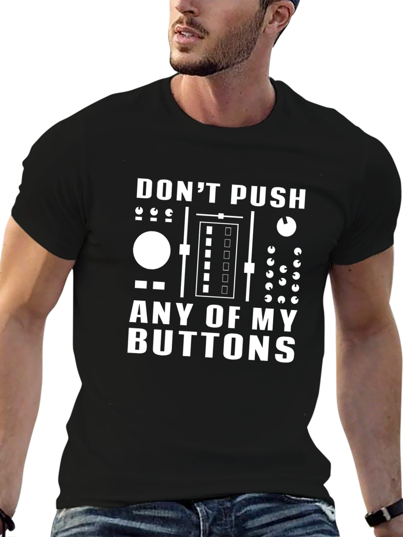 Dont Push My Buttons Black Graphic Tee