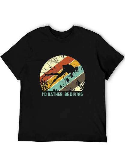 Id Rather Be Diving T-Shirt - Scuba Diver Tee