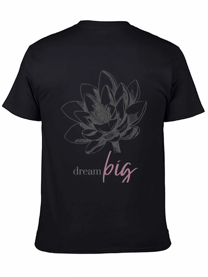 Dream Big Lotus Graphic Tee - Black Unisex T-Shirt