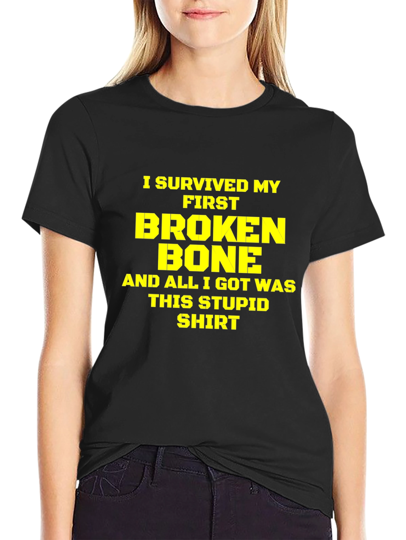 I Survived My First Broken Bone T-Shirt