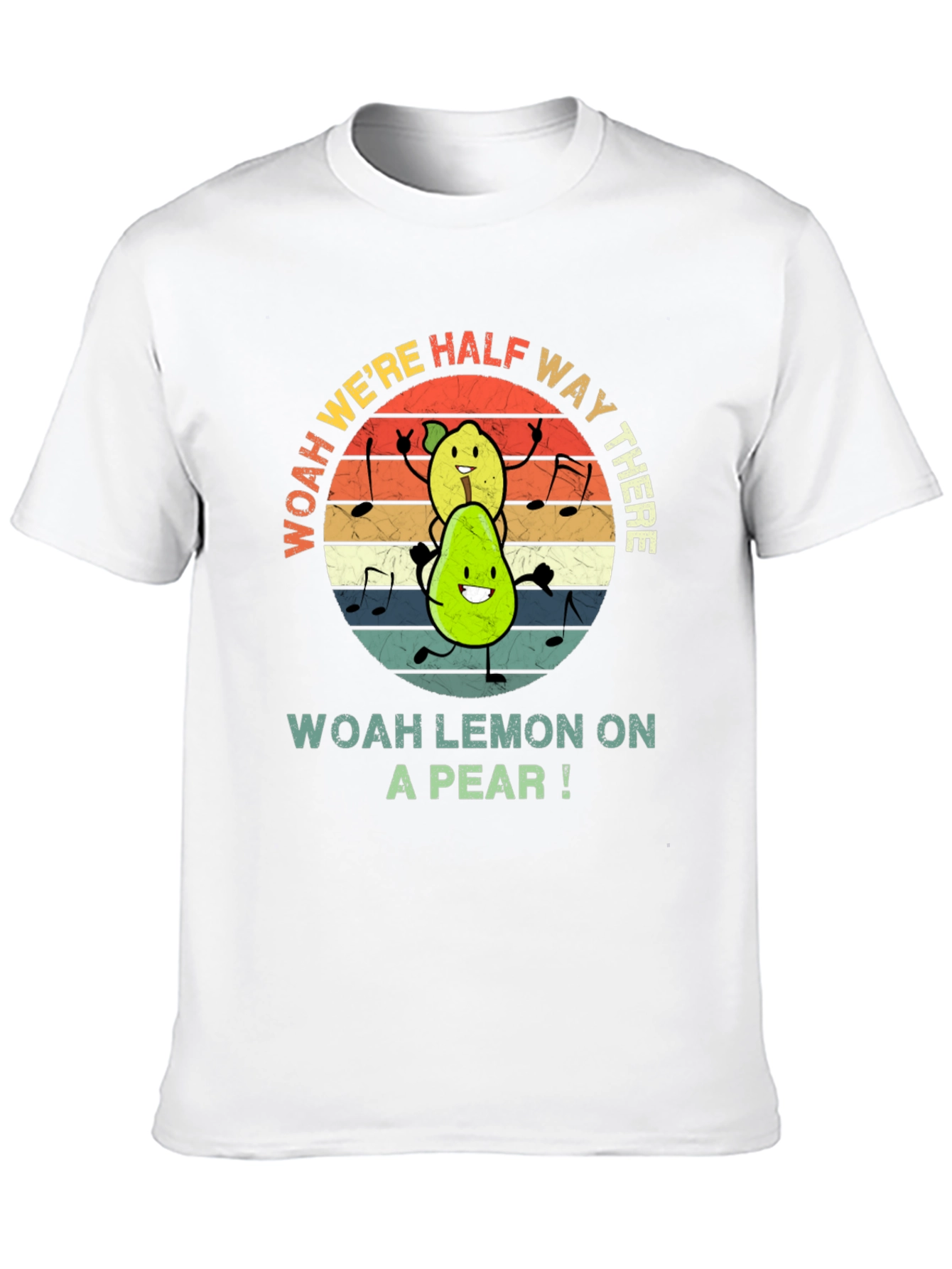 Woah Lemon on a Pear Graphic Tee