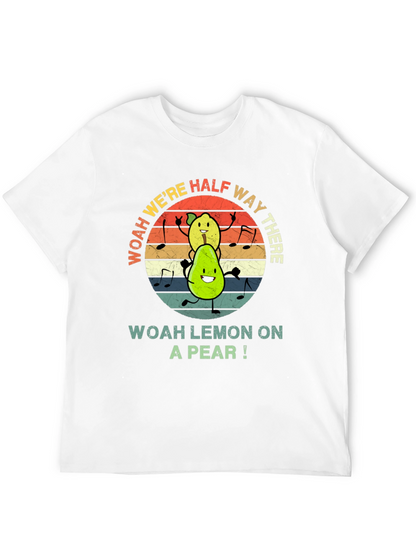 Woah Lemon on a Pear Graphic Tee