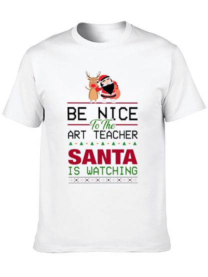 Be Nice to the Art Teacher Christmas Graphic Tee