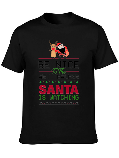 Be Nice to the Art Teacher Christmas Graphic Tee