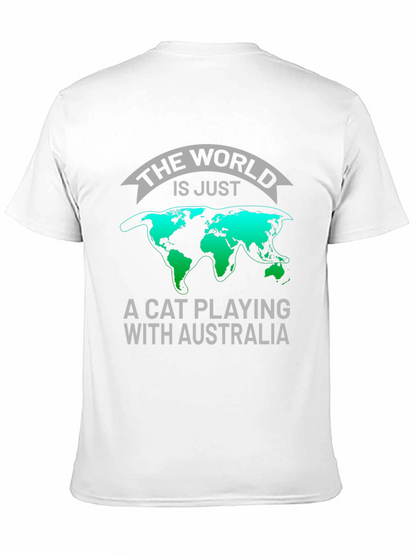 The World Is Just A Cat Playing T-Shirt