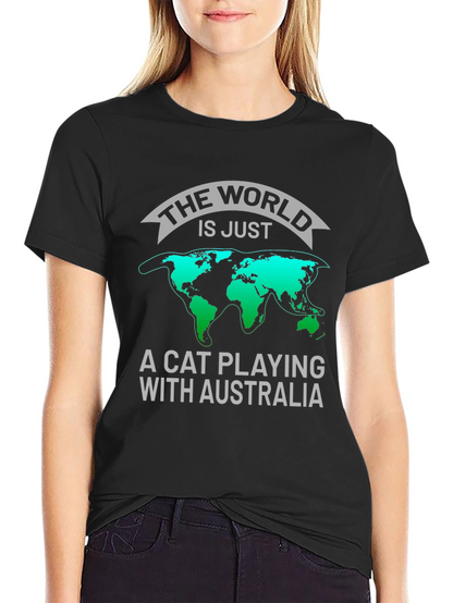 The World Is Just A Cat Playing T-Shirt