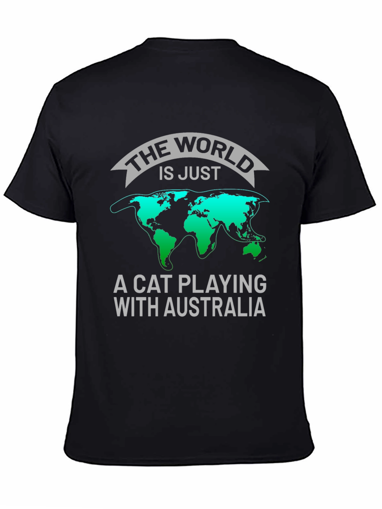 The World Is Just A Cat Playing T-Shirt