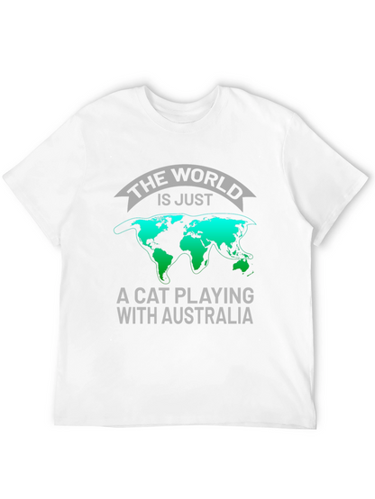 The World Is Just A Cat Playing T-Shirt