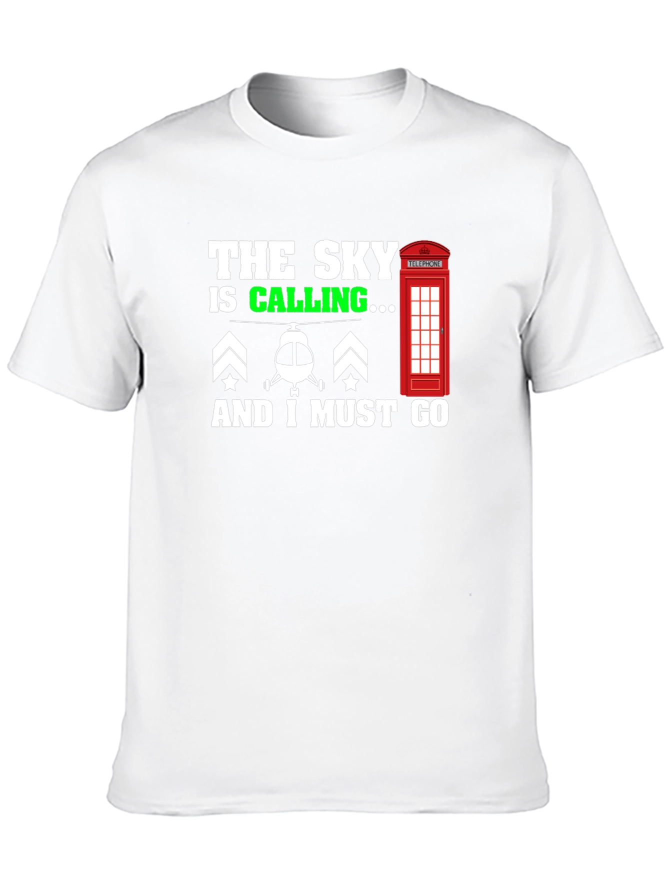 The Sky is Calling T-Shirt: Helicopter Pilot Tee