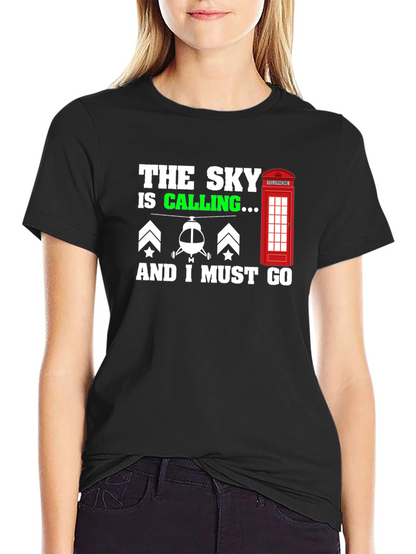 The Sky is Calling T-Shirt: Helicopter Pilot Tee