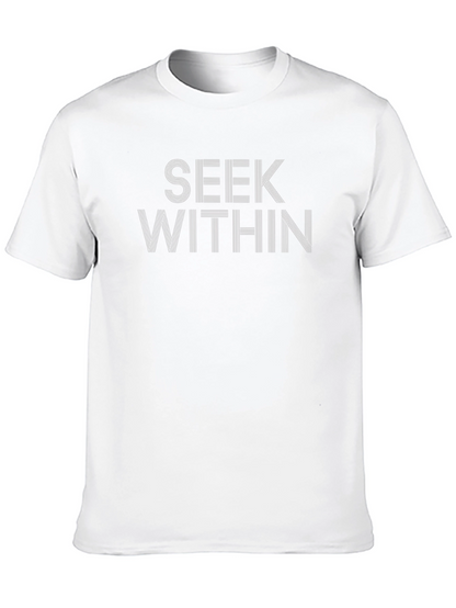 Seek Within Graphic T-Shirt - Inspiring Design