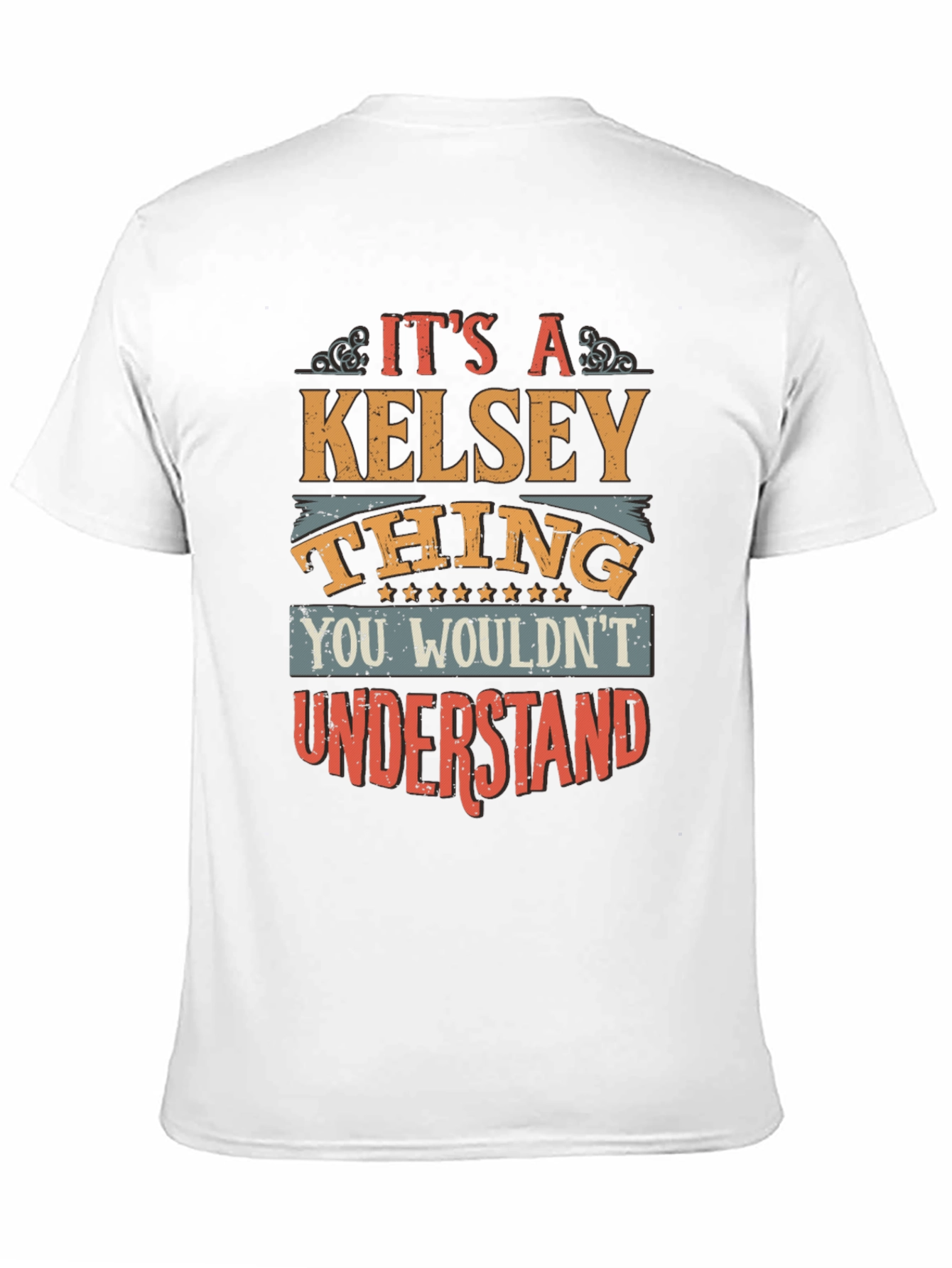 Its a Kelsey Thing T-Shirt - Funny Name Gift